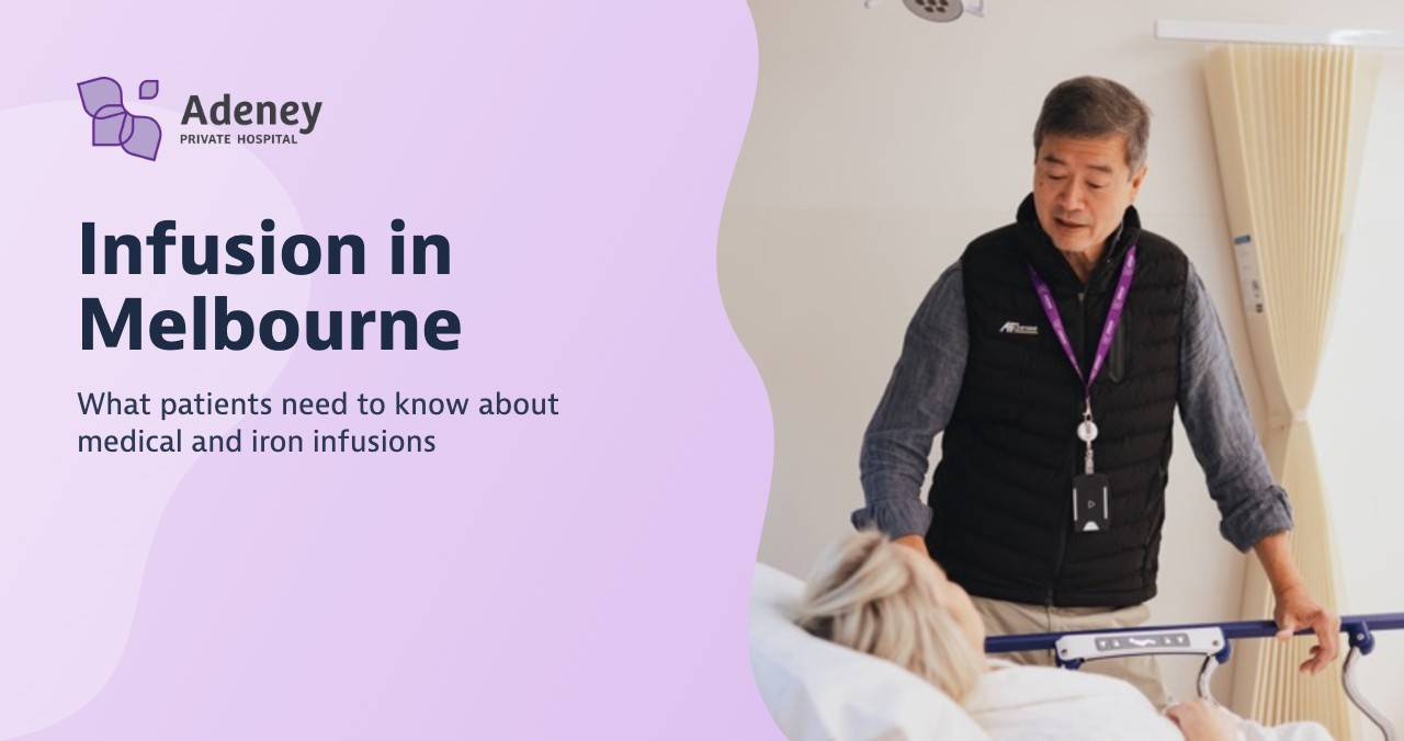 Infusion in Melbourne: what patients need to know